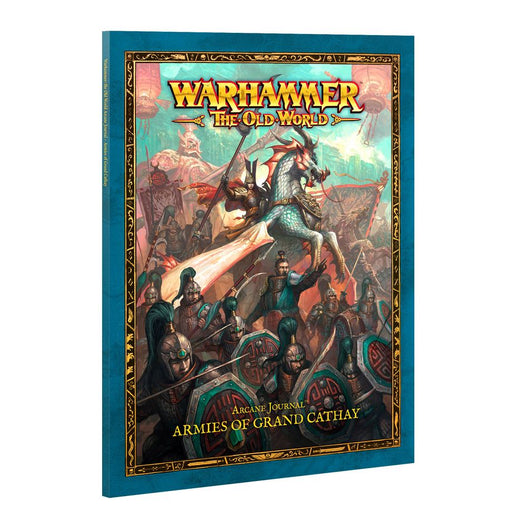 Cover of Warhammer The Old World: Grand Cathay - Arcane Journal, featuring fantasy warriors and a dragon knight in battle, with an ornate border and vibrant colors. Officially from Games Workshop, this edition may have distribution restrictions on where it can ship to United States.