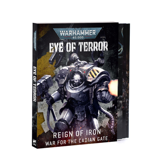 Warhammer 40,000 book titled 'Eye of Terror: Reign of Iron'