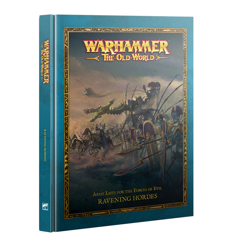 Warhammer The Old World: Ravening Hordes, an army lists book from Games Workshop, is shown at an angle with a blue-green binding, gold text, and a cover depicting fantasy warriors in battle.