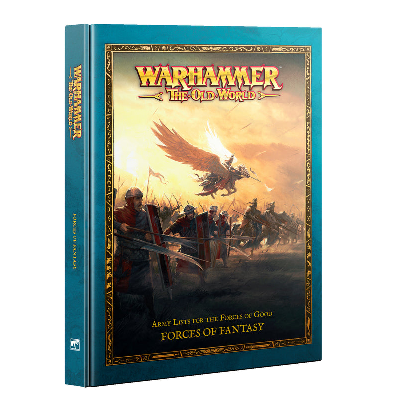 The image displays Warhammer The Old World: Forces of Fantasy, showcasing armored warriors with shields and a flying griffon on the cover. Its teal spine and cover, accented with gold text, suggest the comprehensive army lists contained inside.