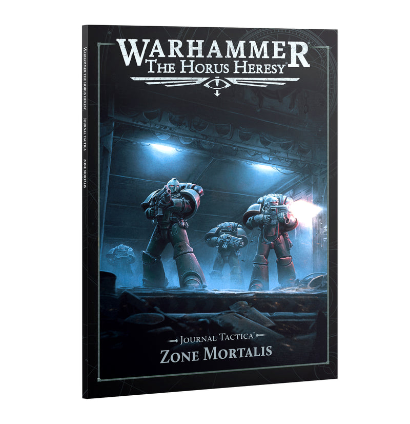 The cover of Horus Heresy: Journal Tactica: Zone Mortalis features armored Space Marines in a dark, industrial setting with dramatic lighting and metallic accents.