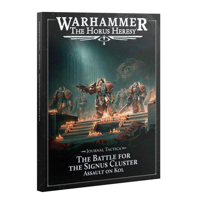 Cover of Horus Heresy: Journal Tactica - The Battle for the Signus Cluster - Assault on Kol, showing armored space marines with weapons, red lighting, and candles in a dark, dramatic setting.