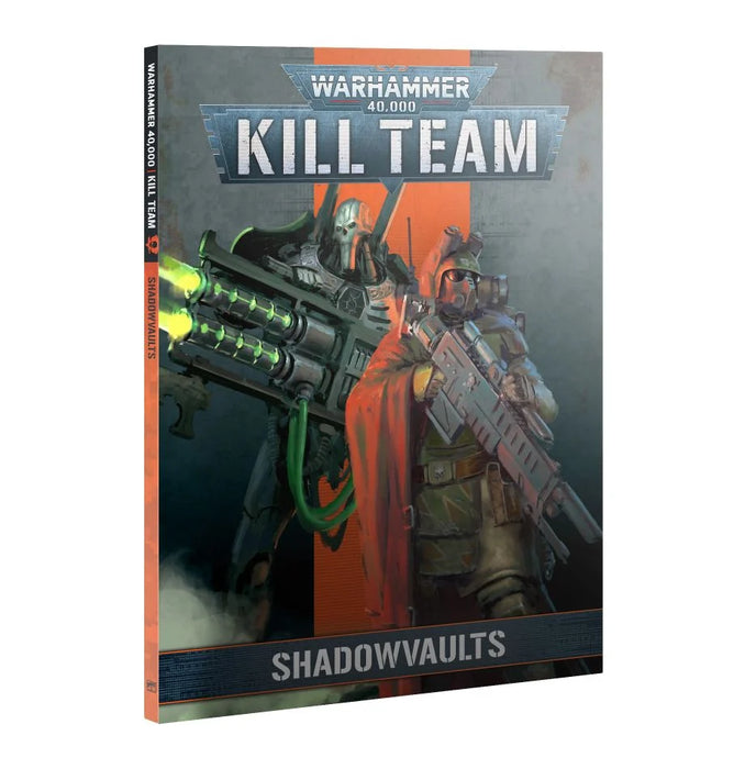 Warhammer 40k: Kill Team - Shadowvaults Codex